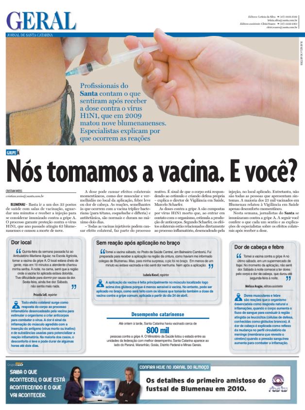 onde tomar vacina gripe A h1n1 h3n2 Cristian Edel Weiss Cristian Weiss Jornal de Santa Catartina Blumenau jornalista de dados multimídia Alemanha Brasil